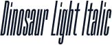 Dinosaur Light Italic