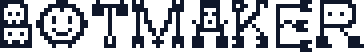 BOTMAKER