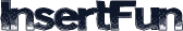 InsertFun