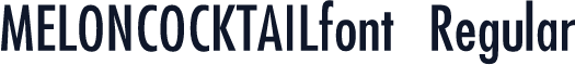 MELONCOCKTAILfont Regular