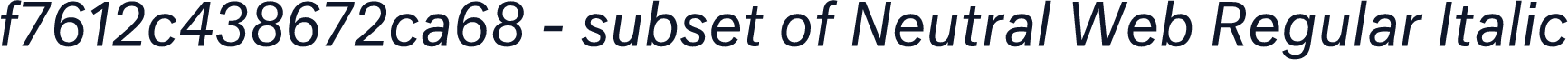 f7612c438672ca68 - subset of Neutral Web Regular Italic