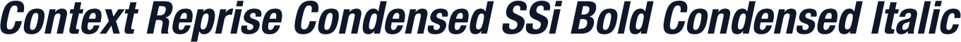 Context Reprise Condensed SSi Bold Condensed Italic