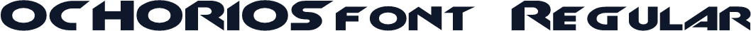 OCHORIOSfont Regular