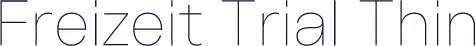 Freizeit Trial Thin