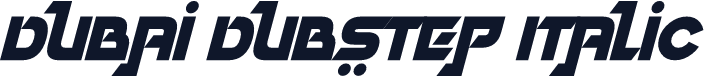 Dubai Dubstep Italic