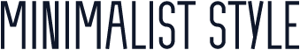 Minimalist Style