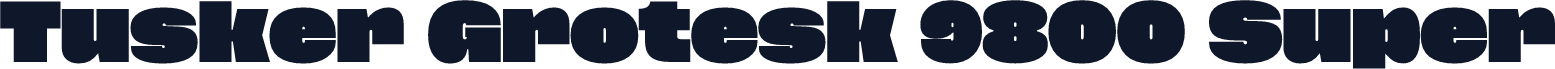 Tusker Grotesk 9800 Super