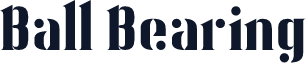 Ball Bearing