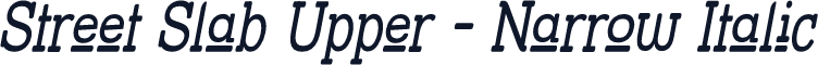 Street Slab Upper - Narrow Italic