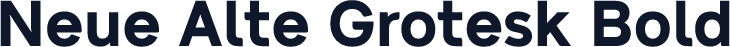 Neue Alte Grotesk Bold