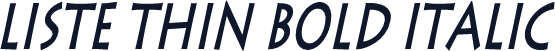 Liste Thin Bold Italic