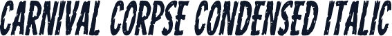 Carnival Corpse Condensed Italic