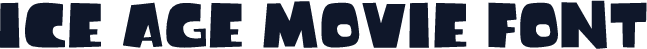 Ice Age Movie Font