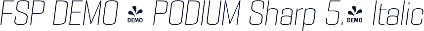 FSP DEMO - PODIUM Sharp 5.4 Italic