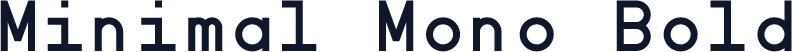 Minimal Mono Bold