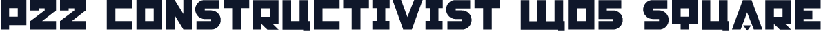 P22 Constructivist W05 Square