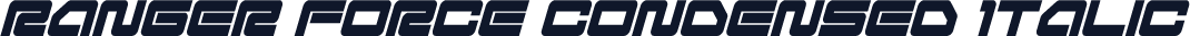Ranger Force Condensed Italic