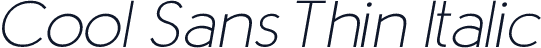 Cool Sans Thin Italic