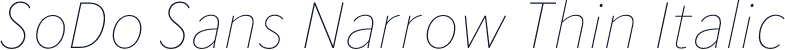 SoDo Sans Narrow Thin Italic