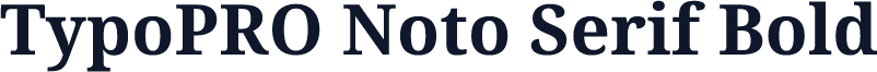 TypoPRO Noto Serif Bold