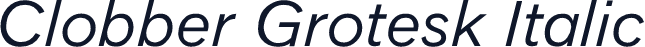 Clobber Grotesk Italic