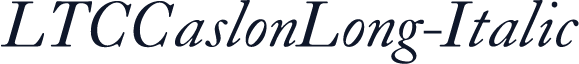 LTCCaslonLong-Italic