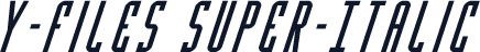 Y-Files Super-Italic