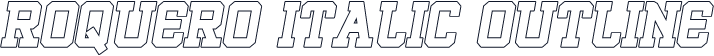 ROQUERO Italic Outline
