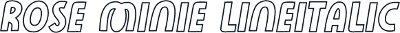 Rose Minie LineItalic