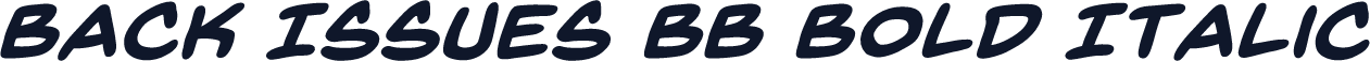Back Issues BB Bold Italic