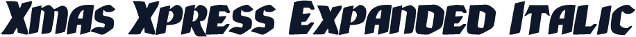 Xmas Xpress Expanded Italic