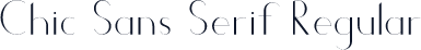 Chic Sans Serif Regular
