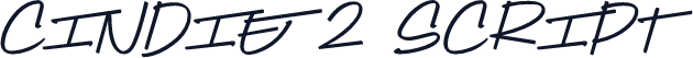 Cindie 2 Script