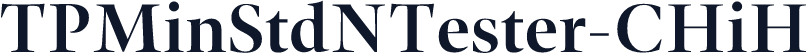 TPMinStdNTester-CHiH