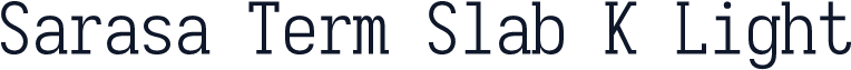 Sarasa Term Slab K Light