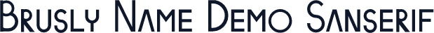 Brusly Name Demo Sanserif