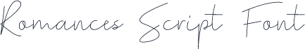 Romances Script Font