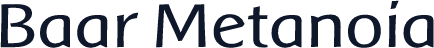 Baar Metanoia
