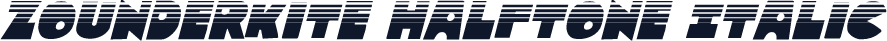 Zounderkite Halftone Italic