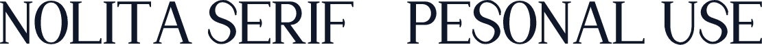 Nolita Serif - Pesonal Use
