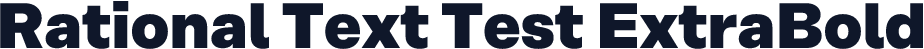 Rational Text Test ExtraBold