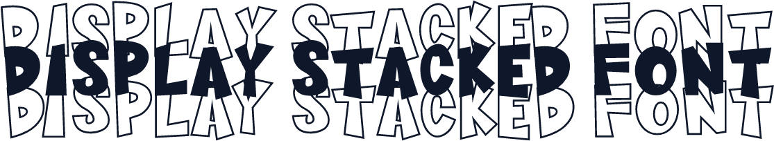 Display Stacked Font