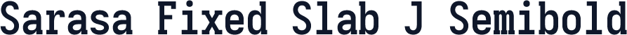Sarasa Fixed Slab J Semibold