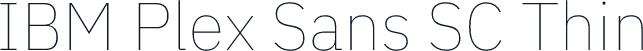 IBM Plex Sans SC Thin