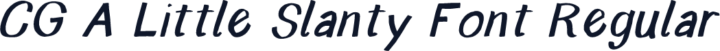 CG A Little Slanty Font Regular