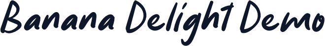 Banana Delight Demo