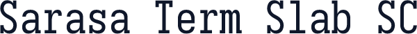 Sarasa Term Slab SC