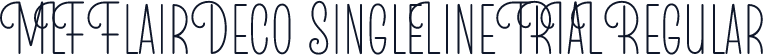 MLF Flair Deco SingleLine TRIAL Regular
