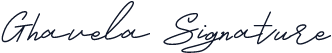 Ghavela Signature