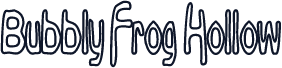 Bubbly Frog Hollow
